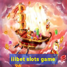 iiibet slots game